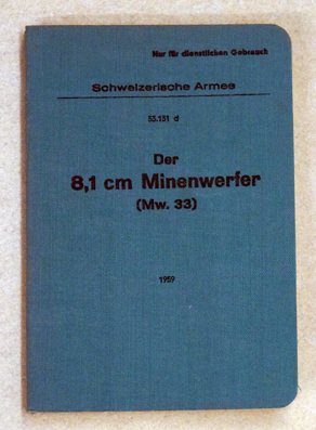 Der 8,1 cm Minenwerfer (Mw.33)