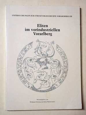 Eliten im vorindustriellen Vorarlberg