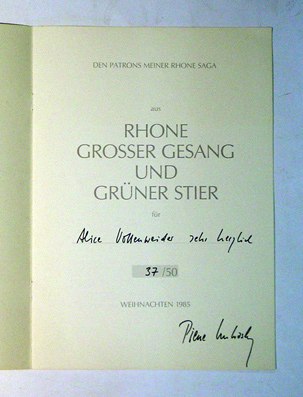 Aus Rhone, Grosser Gesang und Grüner Stier