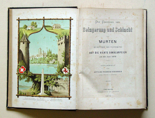 Die Urkunden der Belagerung und Schlacht von Murten