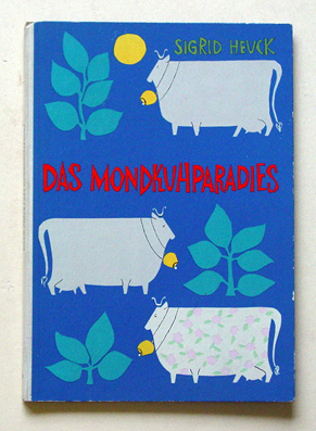Das Mondkuhparadies