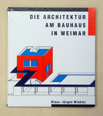 Die Architektur am Bauhaus in Weimar