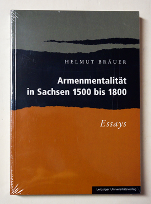 Armenmentalität in Sachsen 1500 bis 1800