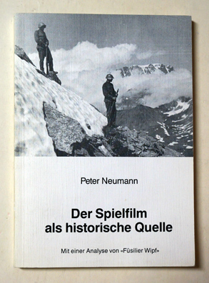 Der Spielfilm als historische Quelle