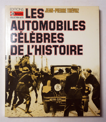 Les automobiles célèbres de l’histoire