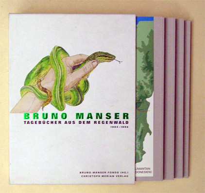 Bruno Manser - Tagebücher aus dem Regenwald 1984 - 1990