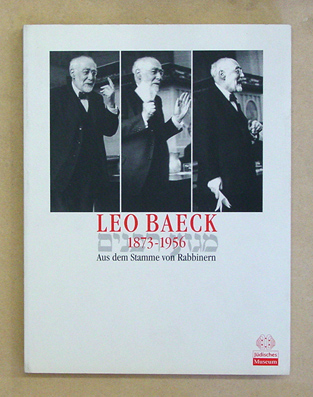 Leo Baeck 1873 - 1956