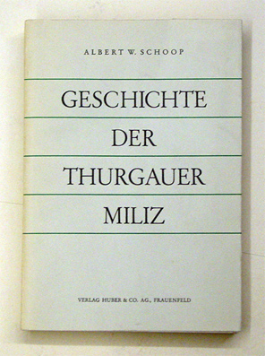 Geschichte der Thurgauer Miliz
