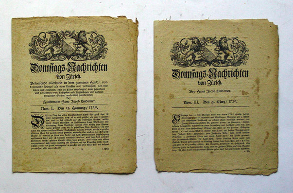 Donnstags-Nachrichten von Zürich. Betreffende allerhand in dem gemeinen Handel vorkommende Dinge, als vom kauffen und verkauffen, von verleihen und entlehnen, oder zu Lehen empfangen, vom gefundnen und verlohrnen, von Kostgeben und Kostnehmen und anderen 