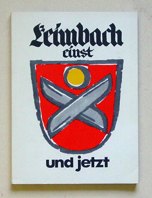 Leimbach einst und jetzt