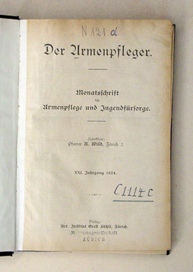 Der Armenpfleger : Monatsschrift für Armenpflege und Jugendfürsorge enthaltend die Entscheide aus dem Gebiete des Fürsorge- und Sozialversicherungswesens : offizielles Organ der Schweizerischen Armenpfleger-Konferenz