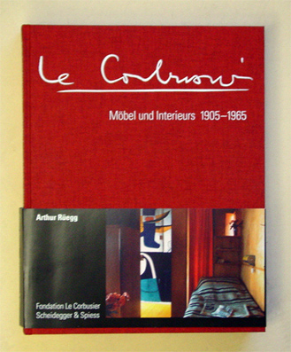 Le Corbusier. Möbel und Interieurs 1905–1965