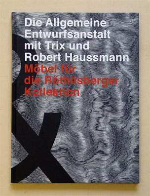 Die allgemeine Entwurfsanstalt mit Trix und Robert Haussmann