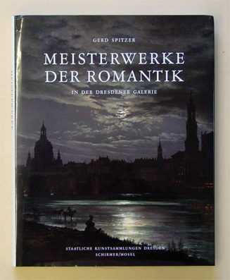 Meisterwerke der Romantik in der Dresdener Galerie