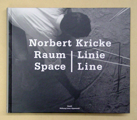 Norbert Kricke - Raum - Linie - Space - Line