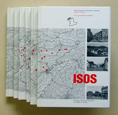 ISOS. Inventar der schützenswerten Ortsbilder in der Schweiz. Inventaire des site construits à protéger en Suisse. Ortsbilder von nationaler Bedeutung. Sites construits d’importance nationale.