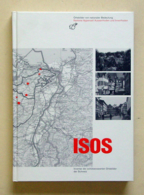 ISOS. Inventar der schützenswerten Ortsbilder in der Schweiz. Ortsbilder von nationaler Bedeutung.