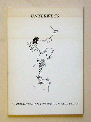 Unterwegs - 50 Zeichnungen vor 1945