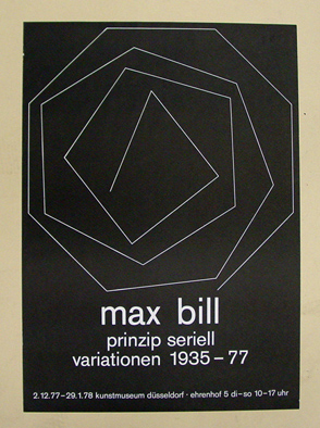 Plakat - max bill prinzip seriell. variationen 1995-77. Kunstmuseum Düsseldorf