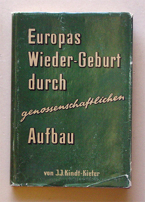 Europas Wieder-Geburt durch genossenschaftlichen Aufbau