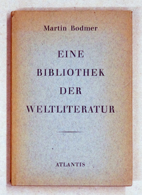 Eine Bibliothek der Weltliteratur