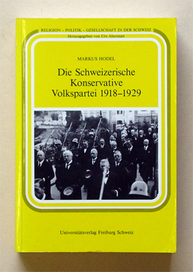 Die Schweizerische Konservative Volkspartei 1918-1929