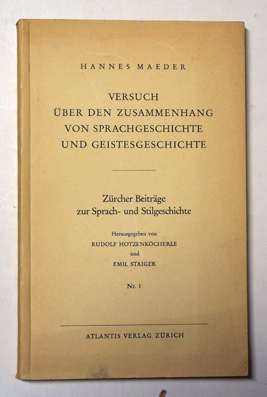 Versuch über den Zusammenhang von Sprachgeschichte und Geistesgeschichte