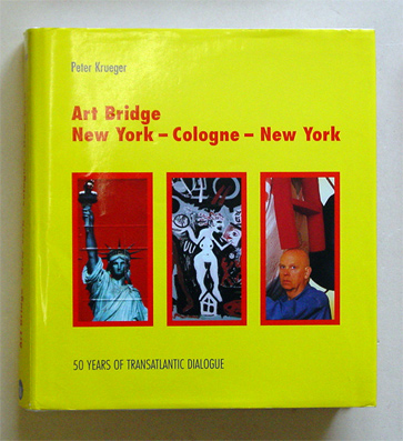Art Bridge - Cologne - New York - Cologne