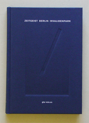 Zeitgeist Berlin Invalidenpark
