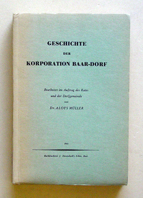 Geschichte der Korporation Baar-Dorf