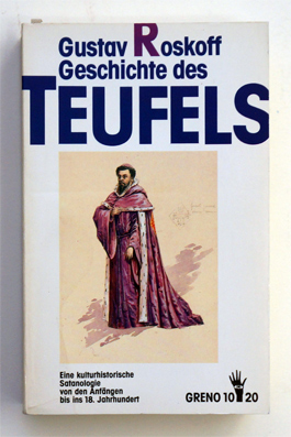 Geschichte des Teufels (2 Bde. in 1 Bd.)
