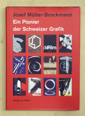 Josef Müller-Brockmann. Gestalter