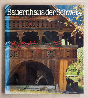 Bauernhaus der Schweiz