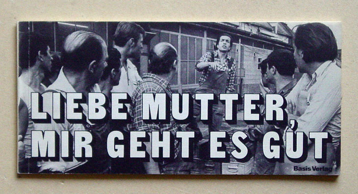 Liebe Mutter, mir geht es gut