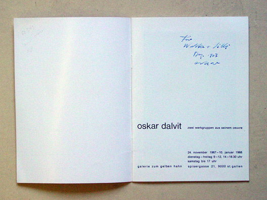 Oskar Dalvit - Zwei Werkgruppen aus seinem Oeuvre