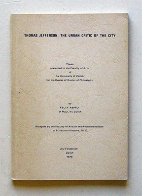 Thomas Jefferson: The urban critic of the city