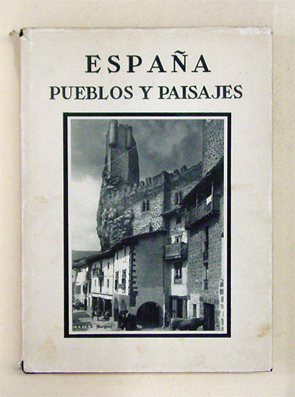 España - Pueblos y paisajes