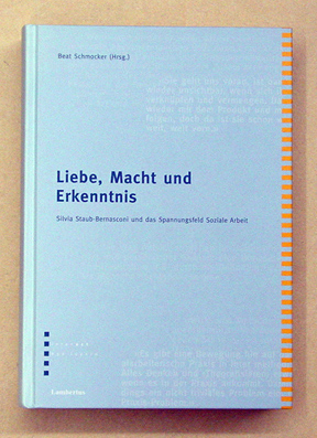 Liebe, Macht und Erkenntnis
