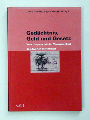 Gedächtnis, Geld und Gesetz