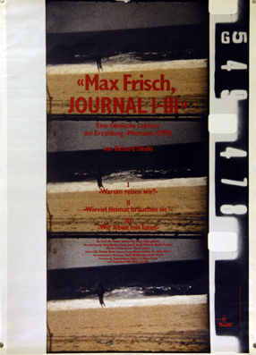 Plakat - Max Frisch Journal I/III - Eine filmische Lektüre der Erzählung Monatauk (1974)