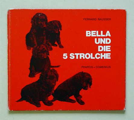 Bella und die 5 Strolche