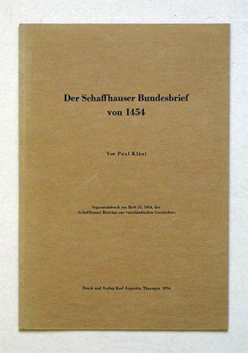 Der Schaffhauser Bundesbrief von 1454