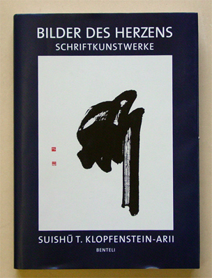 Bilder des Herzens. Schriftkunstwerke