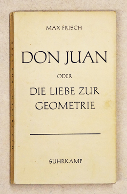 Don Juan oder Die Liebe zur Geometrie