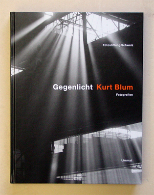 Kurt Blum – Gegenlicht