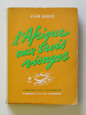 L’Afrique aux trois visages