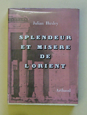 Splendeur et misère de l’orient