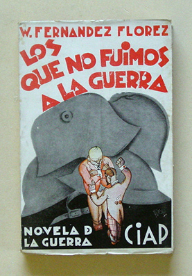 Los que no fuimos a la guerra