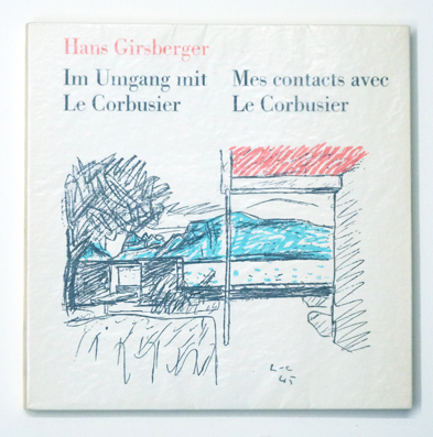 Im Umgang mit Le Corbusier