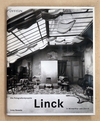 Die Fotografendynastie Linck in Winterthur und Zürich
